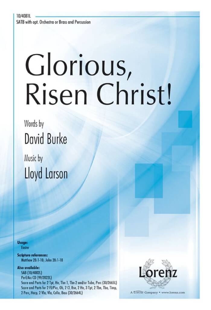 Glorious, Risen Christ!